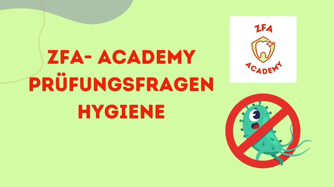 ZFA Academy Diese Hygiene-Prüfungsfragen kommen OFT dran! | ZFA Abschlussprüfung sicher bestehen