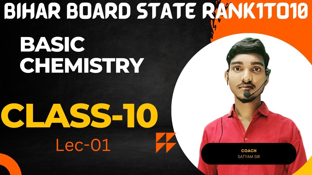 Chemistry introduction basic video|class-10|bihar board metric|satyam sir