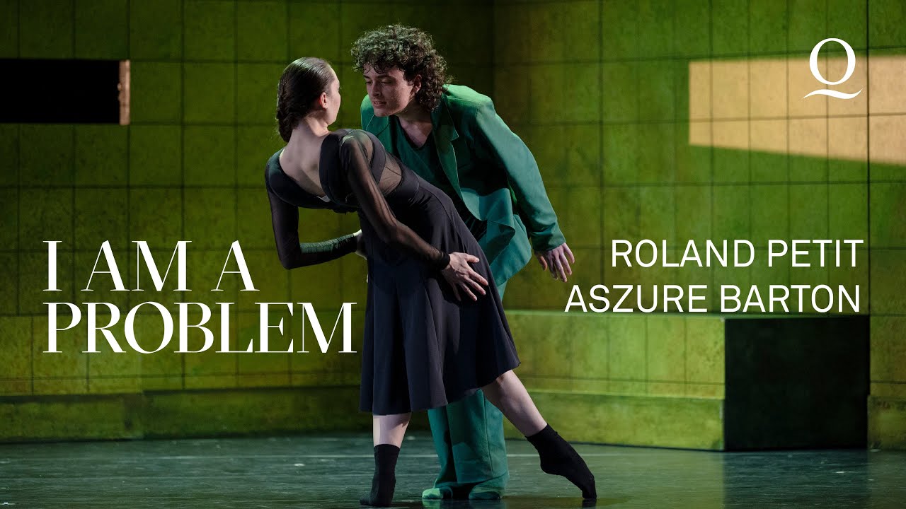 I AM A PROBLEM – Choreographien von Roland Petit und Aszure Barton