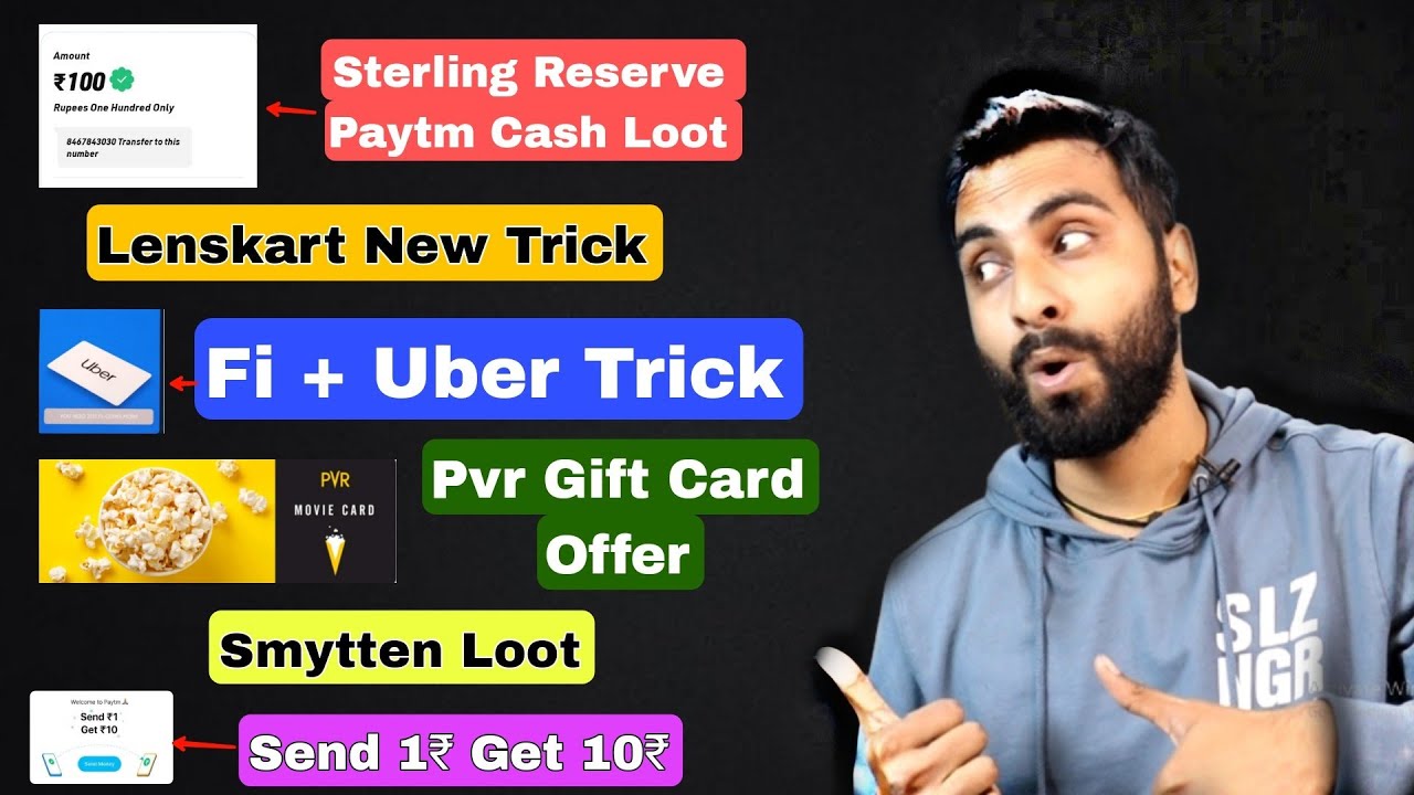 S.R New Paytm Cash Loot, Lenskart New Trick, Smytten Loot, Paytm Upi Loot, Pvr Gift Card, Uber Trick