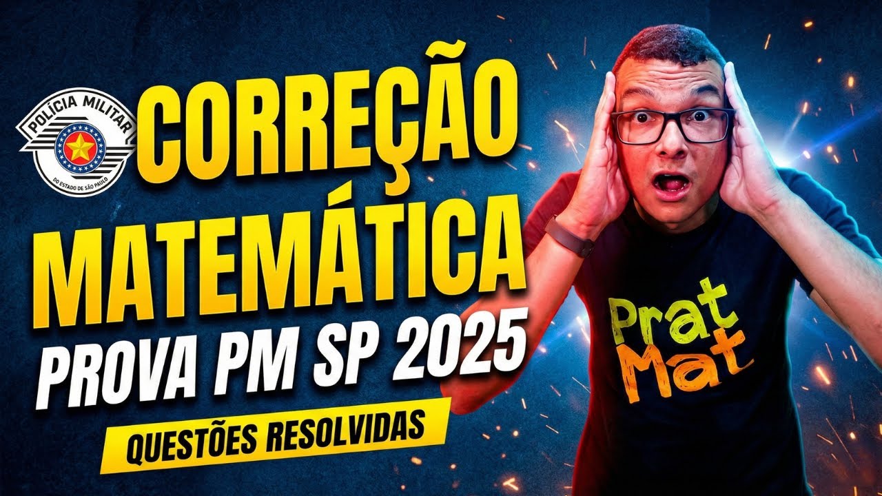 GABARITO PM-SP 2025: Matem&aacute;tica VUNESP Explicada de Forma Simples!