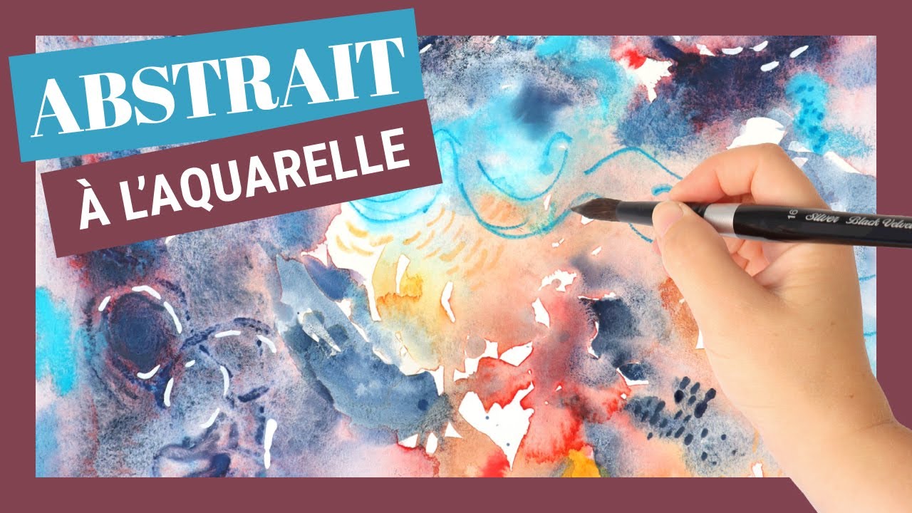 Peindre abstrait à l'aquarelle - FACILE