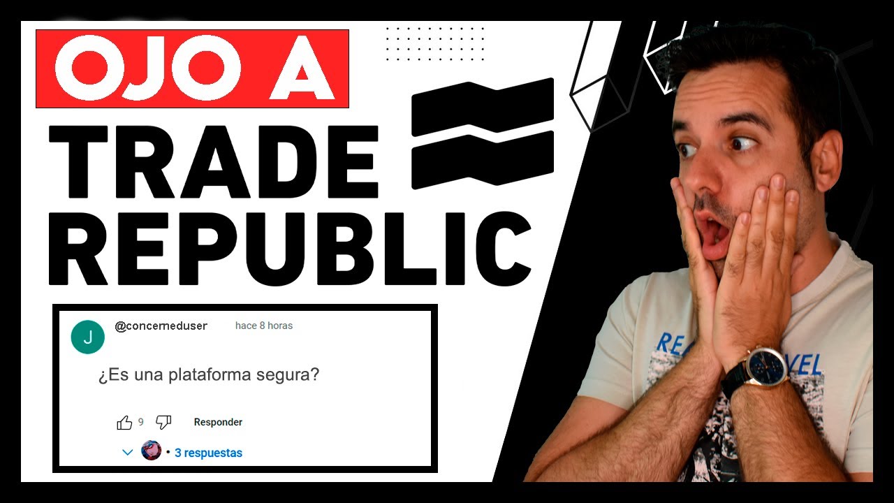 DEBES SABER ESTO ANTES DE INVERTIR EN TRADE REPUBLIC: ¿ES FIABLE? ¿CÓMO FUNCIONA?