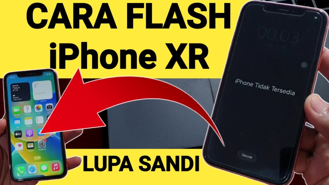 Cara Flash iPhone XR Lupa Kunci Layar 
