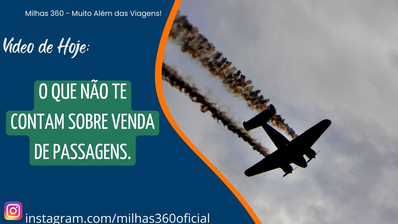 O que não te contam sobre Venda de Passagens.