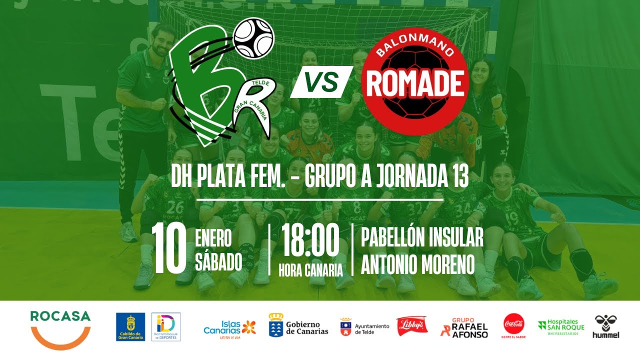 🤾🏻‍♀️ Jornada 13 DH Plata Femenina Grupo A | Rocasa Gran Canaria - Romade