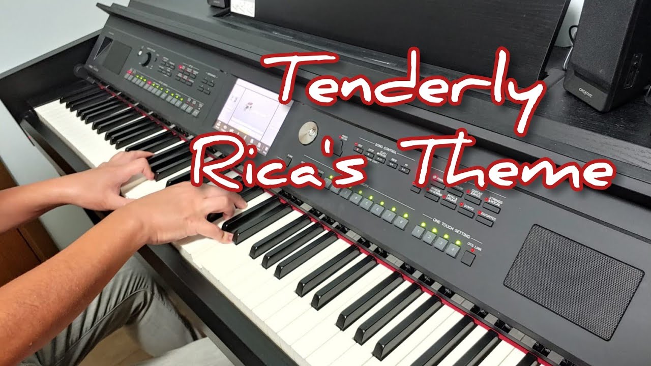 Tenderly Rica's Theme (鋼琴版 Piano Cover) by Robert Law