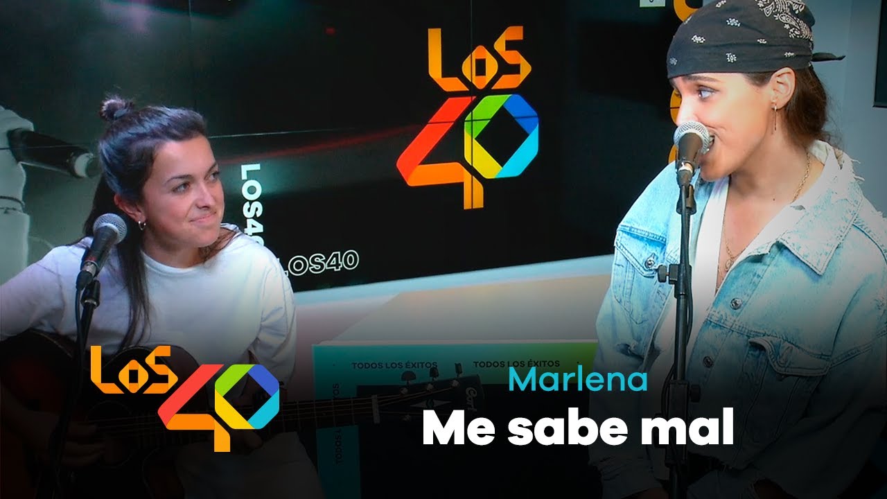 MARLENA - Me sabe mal (en acústico) para LOS40