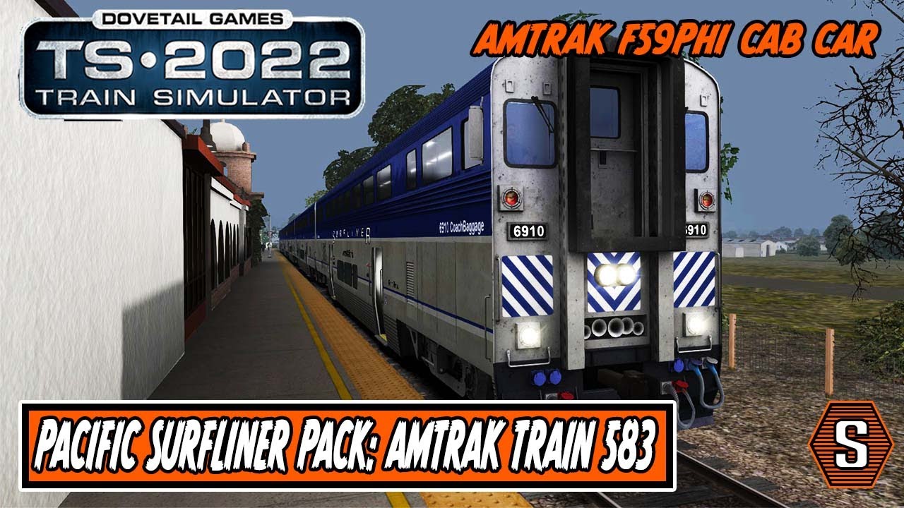 Train Simulator 2022: Pacific Surfliner - [Amtrak F59PHI] Amtrak Train 583