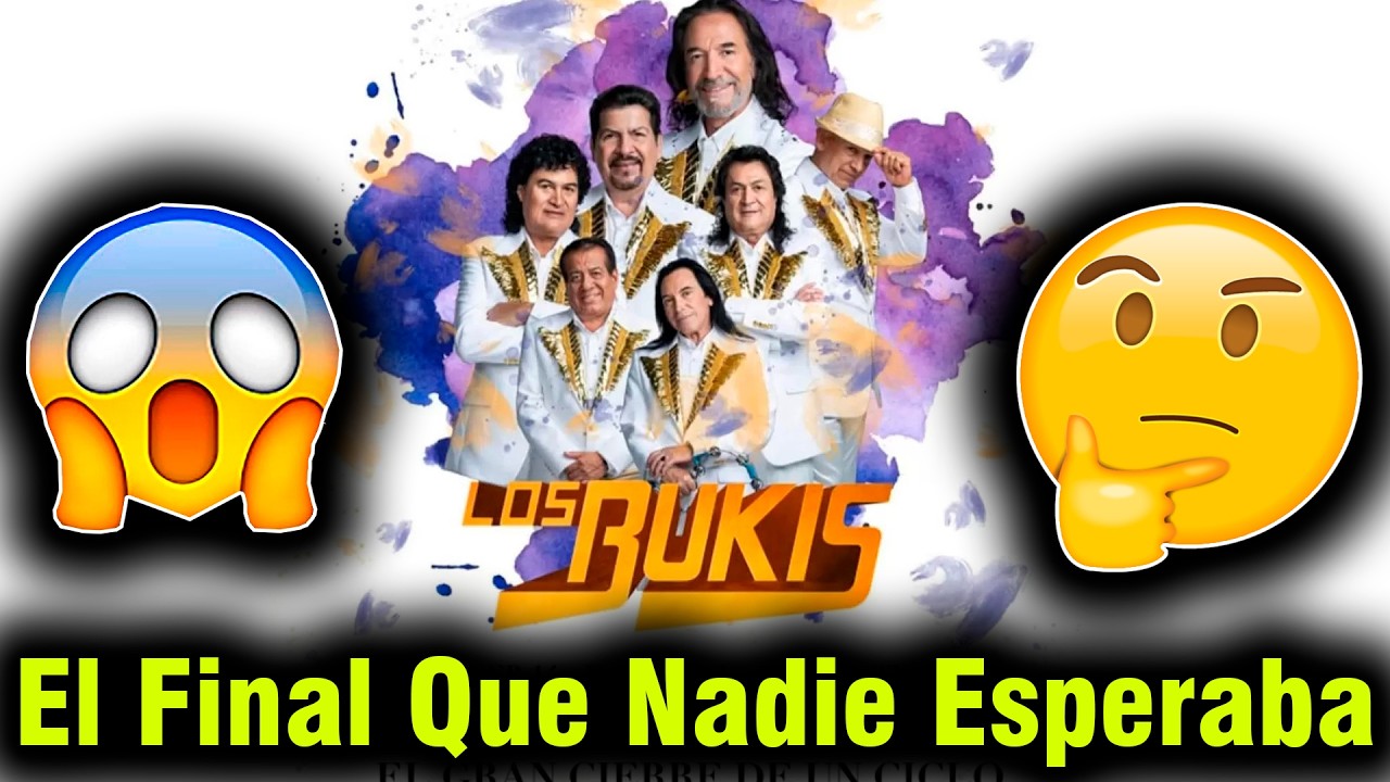 Los Bukis La Historia Llegó a Su Fin… Gracias Por Todo