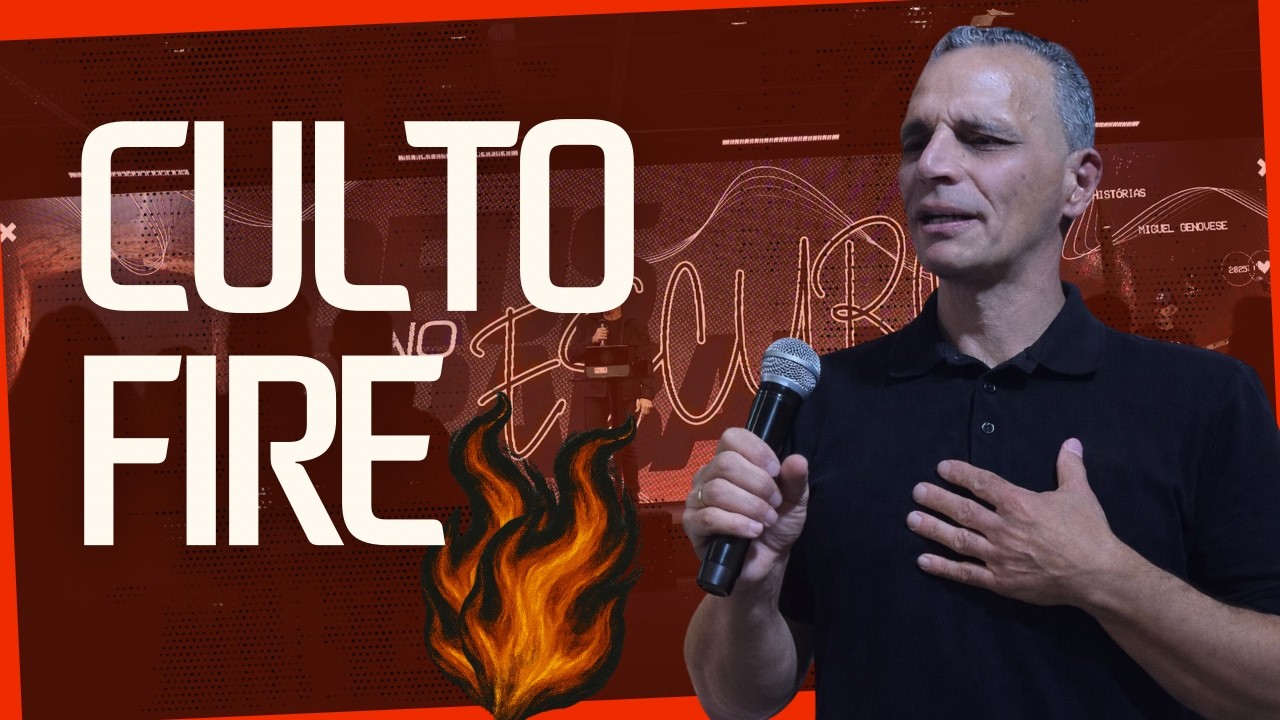 CULTO FIRE - PR. WELKER BACHUR
