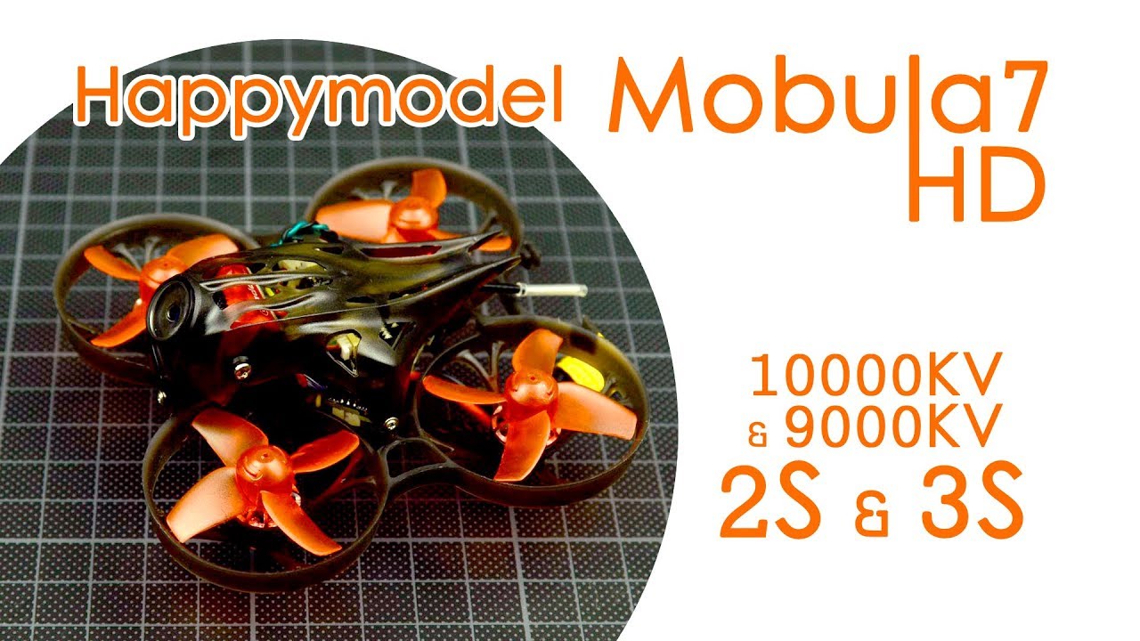 Happymodel Mobula7HD: compact and powerful micro HD 