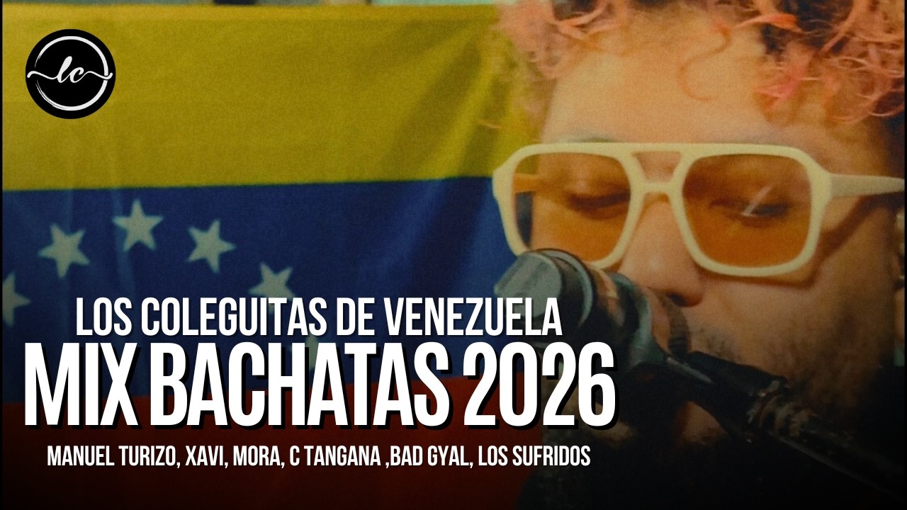 Éxitos de Bachata Mix 2026 💃🏽 Los Coleguitas Cover En Vivo de las Bachatas top en España