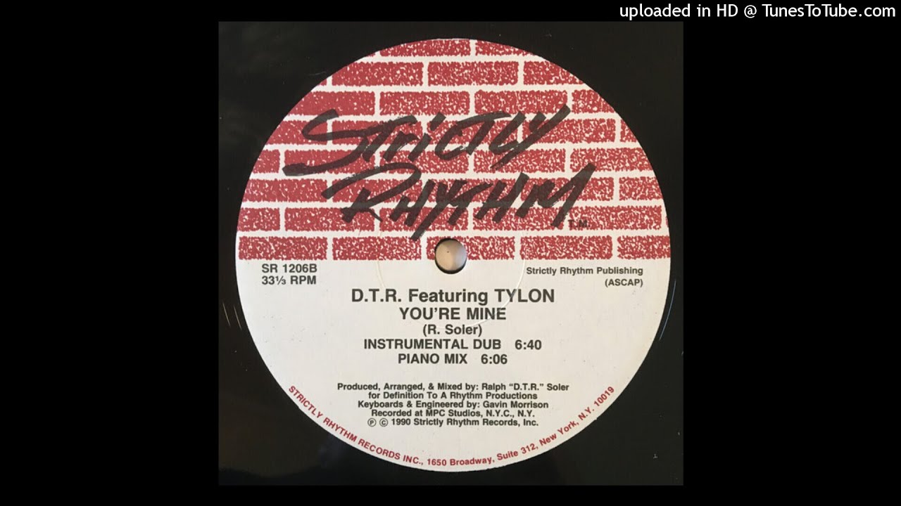 D.T.R. Featuring Tylon –  You're Mine (Instrumental Dub)