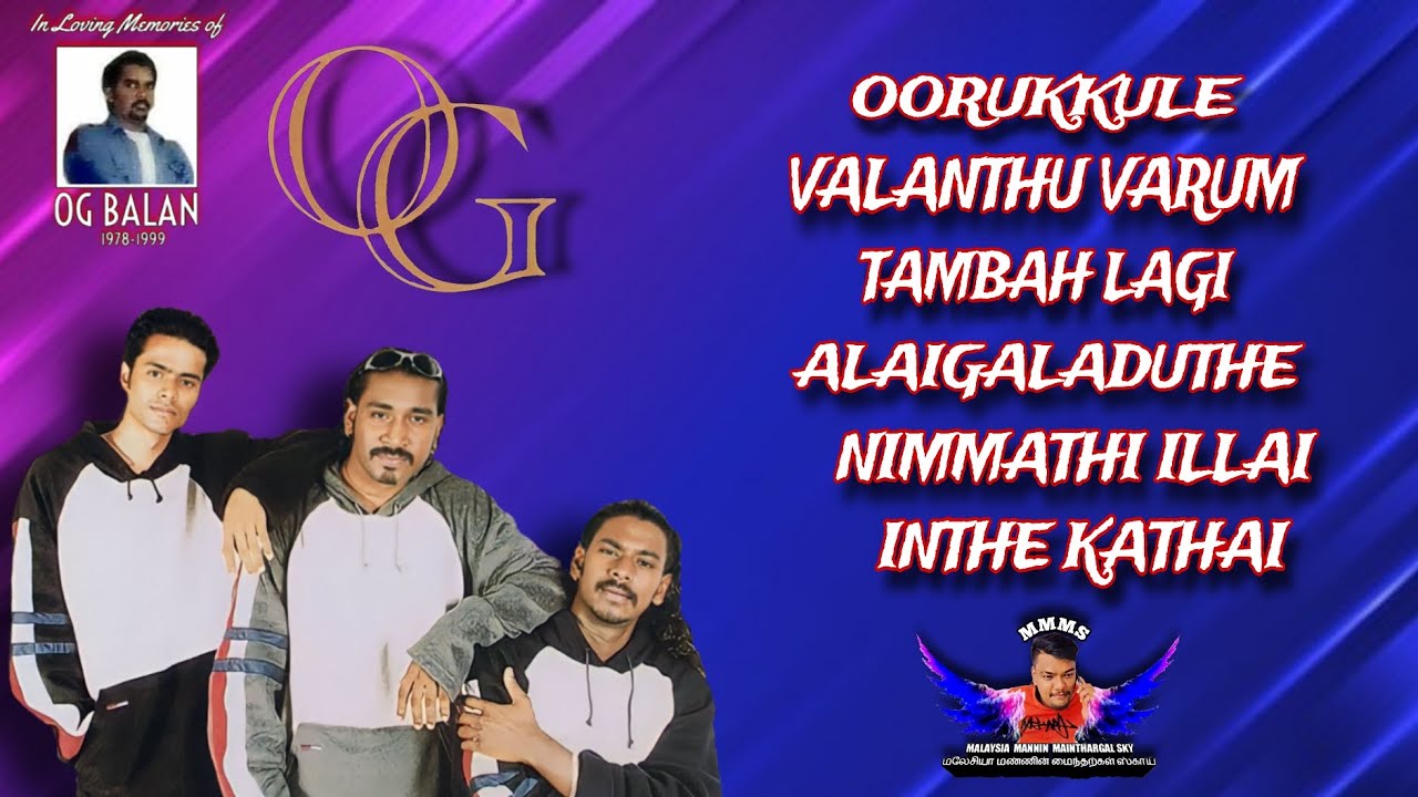 OG Nanba | Evergreen Songs | Malaysia Top Tamil Songs
