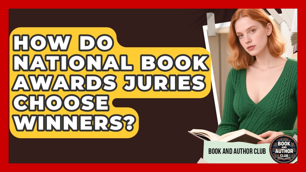How Do National Book Awards Juries Choose Winners? - Book and Author Club