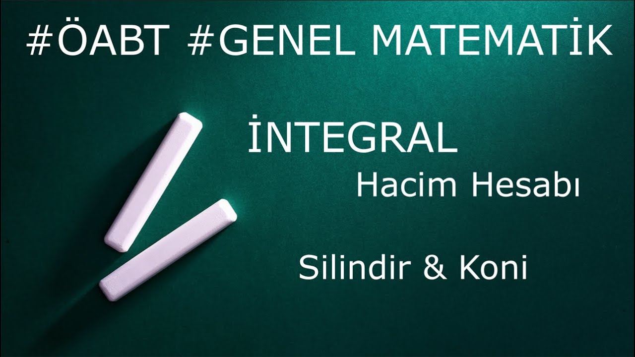 Yarıçapı r Yüksekliği h olan Silindir ve Koninin Hacmini İntegral ile Hesaplama