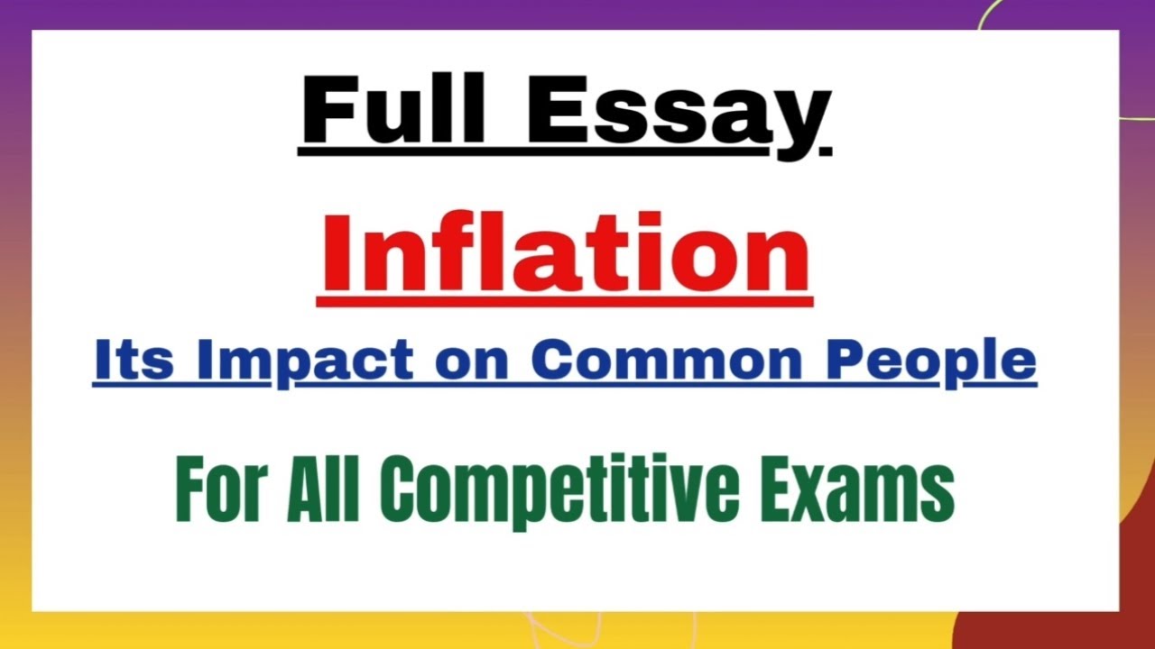 Essay on Inflation & Its Impact on Common People |  English Essays For All Competitive Exams