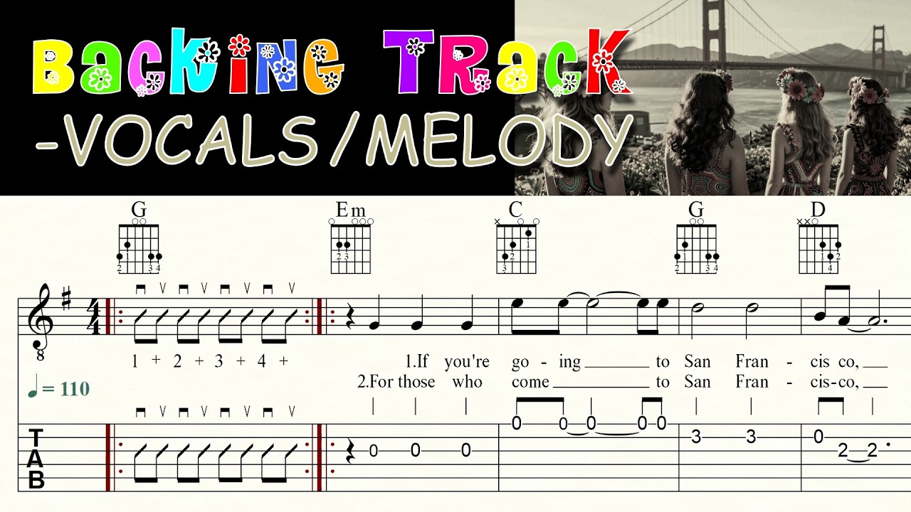 SAN FRANCISCO | SCOTT McKENZIE | - Vocals/Melody | Karaoke | Backing Track | Sheet Music & TAB