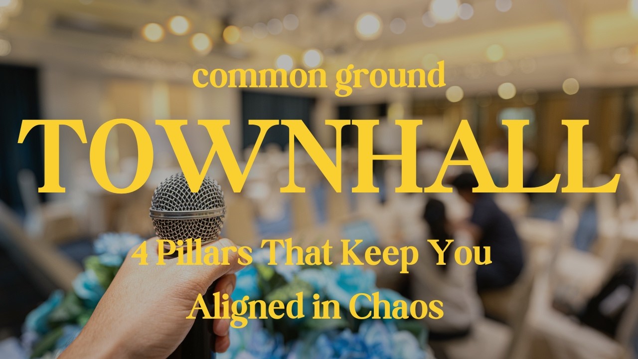 Townhall: Common Ground