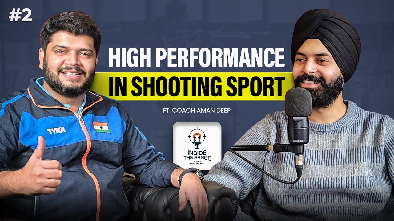 Secrets of a Champion Shooter & Coach | Aman Deep on Inside The Range | Shooter Paaji