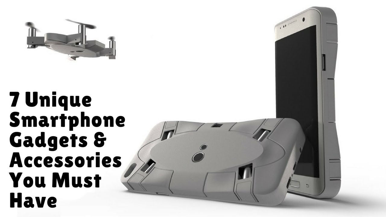 7 Smartphone Accessories You Must Try