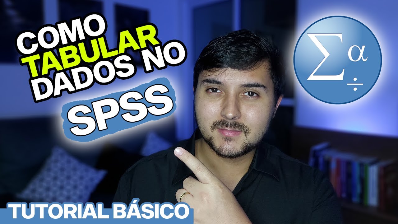 SPSS | TUTORIAL BÁSICO - Como TABULAR dados - Rafael Trombini (Fisioterapeuta) #001
