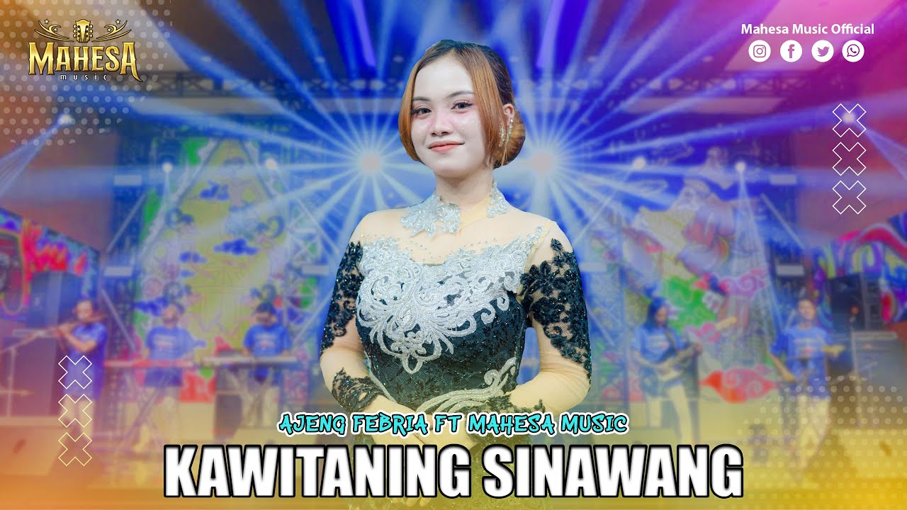 AJENG FEBRIA - KAWITANING SINAWANG I Mahesa Music