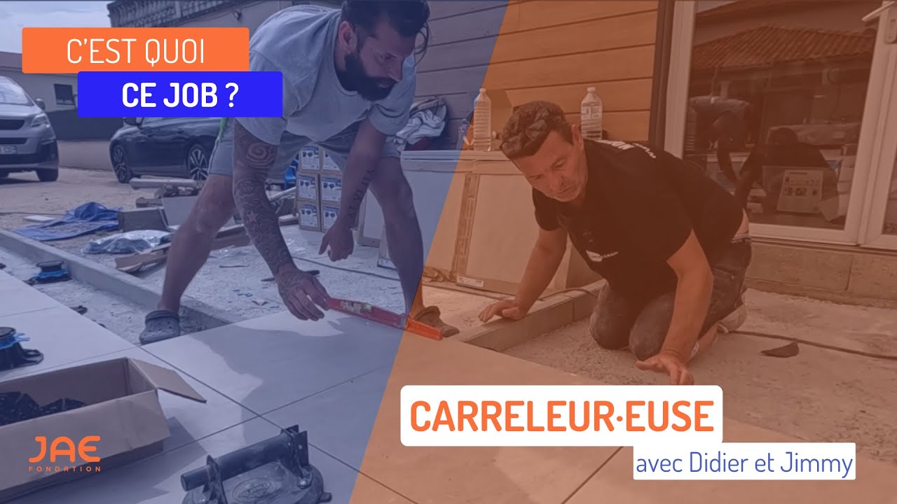 #3 [C'EST QUOI CE JOB] CARRELEUR·EUSE