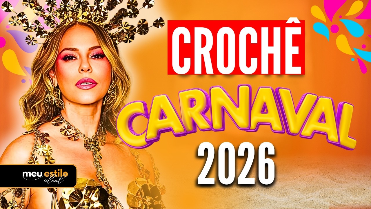 Looks de CARNAVAL EM CROCHÊ para ARRASAR em 2026 (Ideias Incríveis para Vender e Usar!)