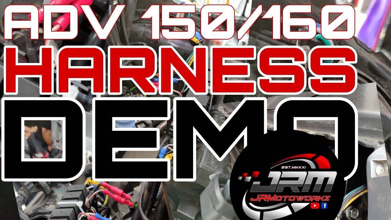 DEMO FOR OUR HARNESS INSTALLATION FOR ADV 150/160 | JRMOTOWORKZ | MDL & HORN HARNESS INSTALLATION