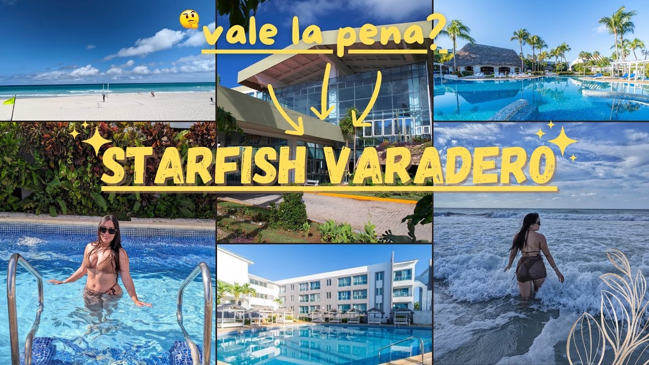 🏨 Starfish Varadero, vale la pena este Hotel?🌟 // Recorriendo sus instalaciones 🌊🏖️