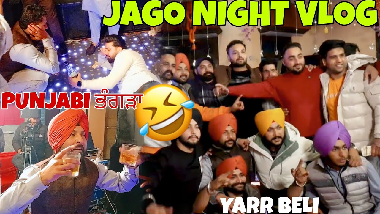 Yarra Nall Layiya Raunka😂Jaggo Night Vlog