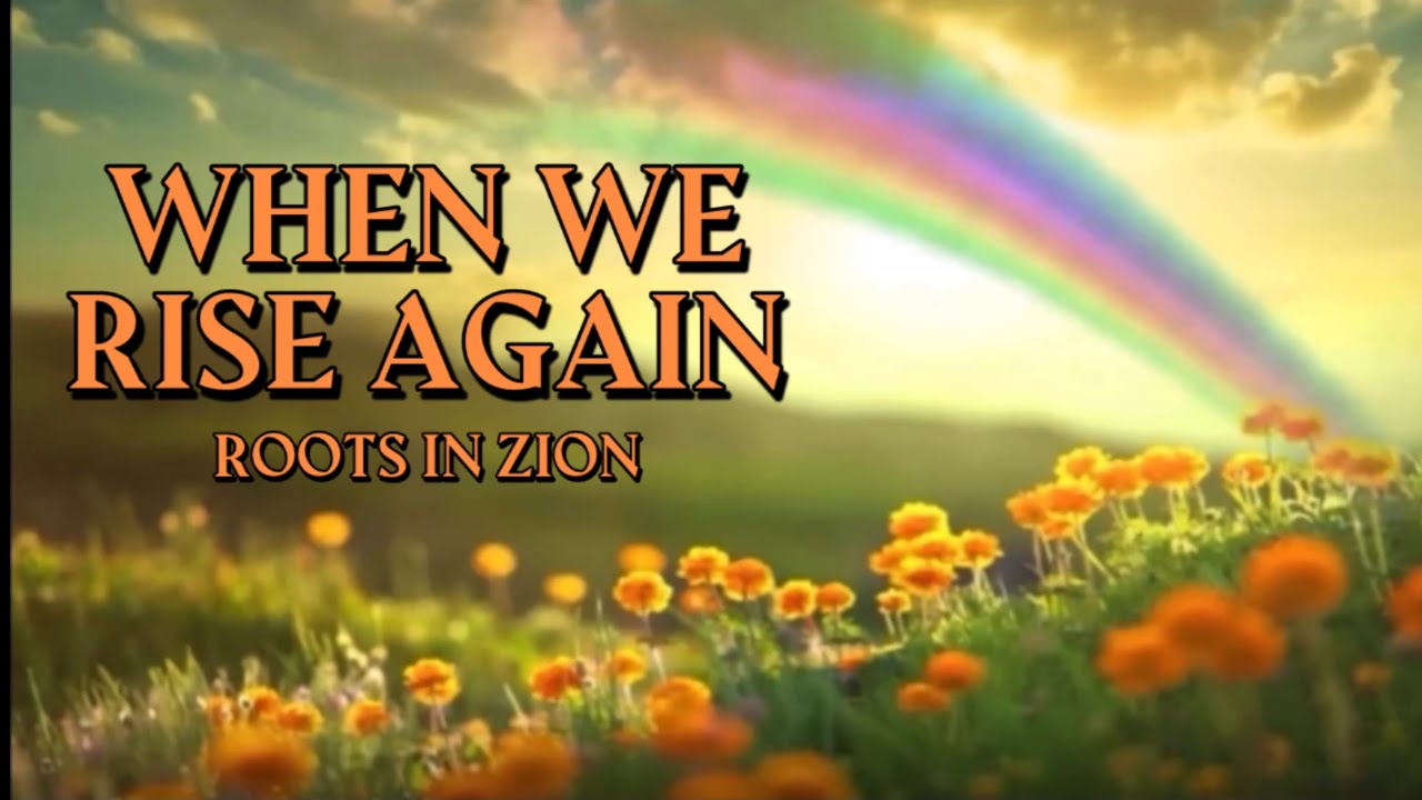 When We Rise Again | Official | Dedicated to Mama Dukes ❤️