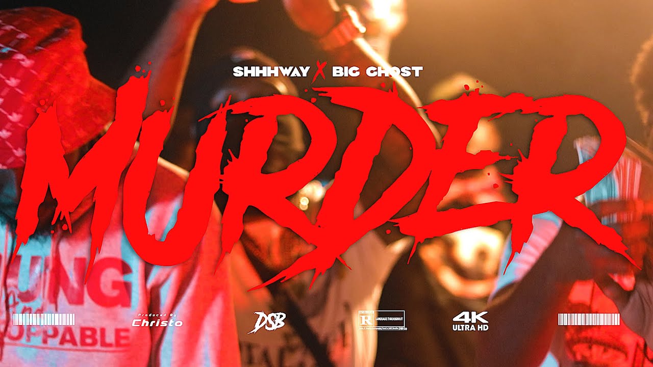 Shway X Big Ghost - Murder (Official Music Video)