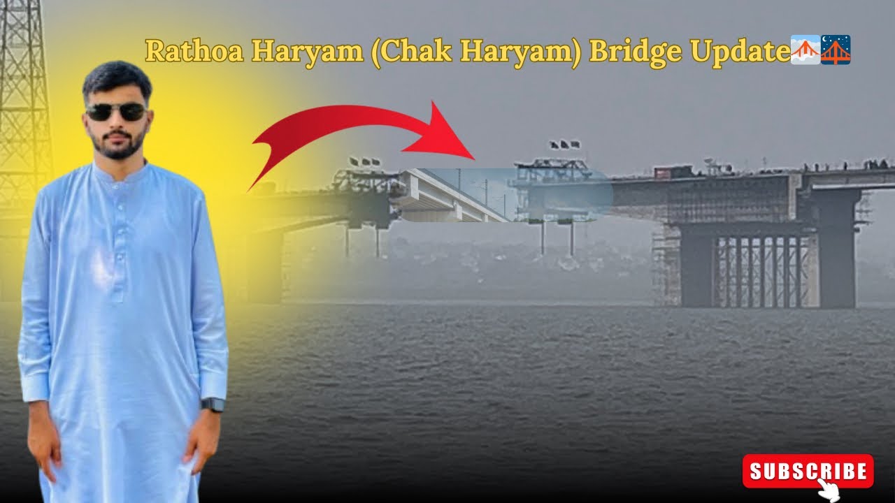 Rathoa-Haryam Bridge Nearing Completion at Rapid Pace ||Bridge 🌉🌁||IslamgarhMirpuraAjk