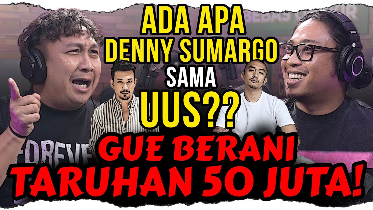TAU MASALAH UUS SAMA DENNY SUMARGO GAK⁉️ NIH YA... DENGER Praz Teguh - Augie