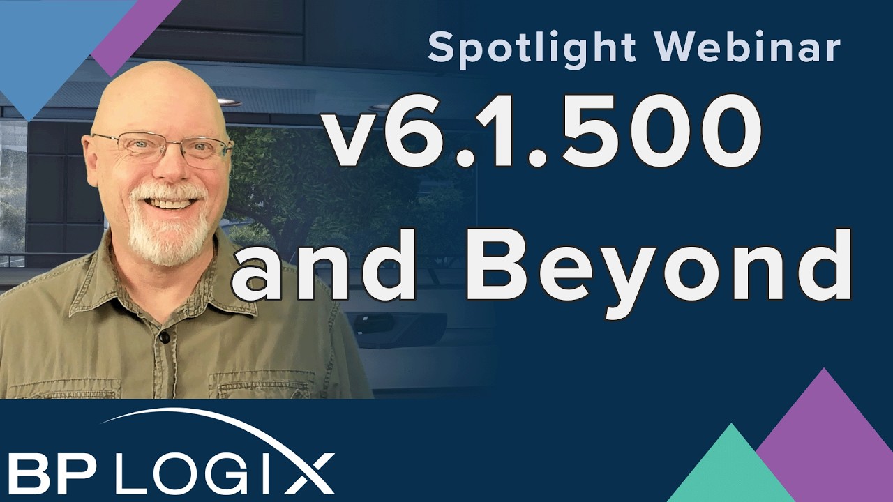 Spotlight Webinar - v.6.1.500 and Beyond