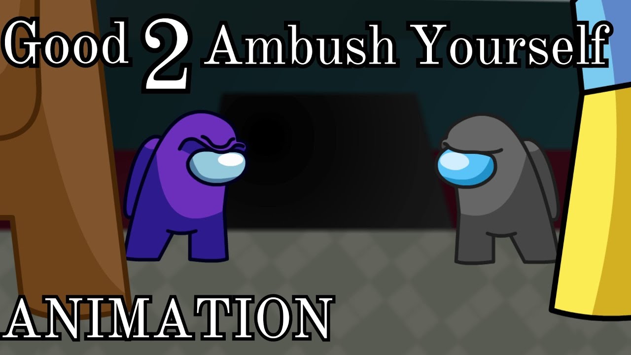Mashup | CG5³, Dagames - Good 2 Ambush Yourself Animation | Ventrilo Quistian