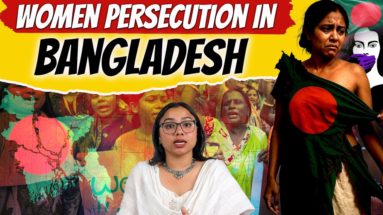Women Persecution In Bangladesh | Pamphlet Explainer | The Pamphlet