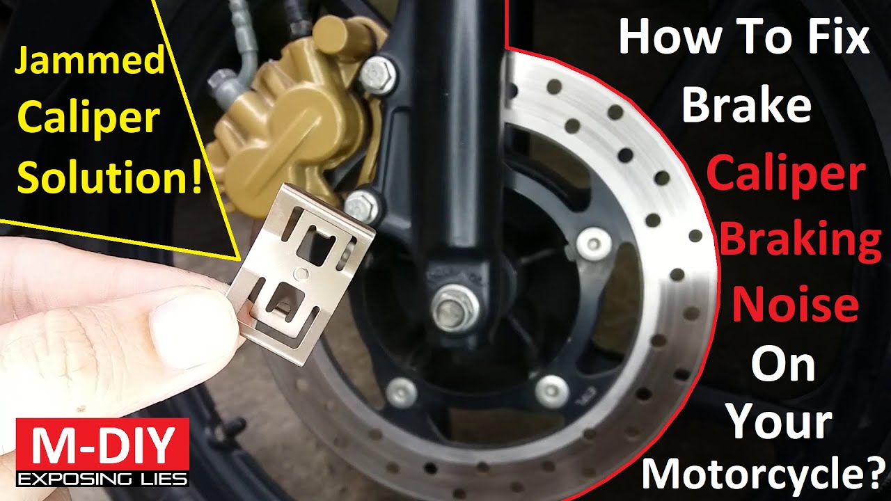 How To Fix Front Brake Caliper Braking Noise On Your Motorcycle?