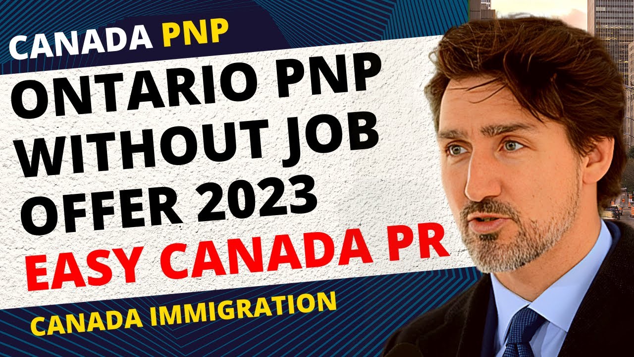 Ontario PNP Without Job Offer | Easy Canada PR