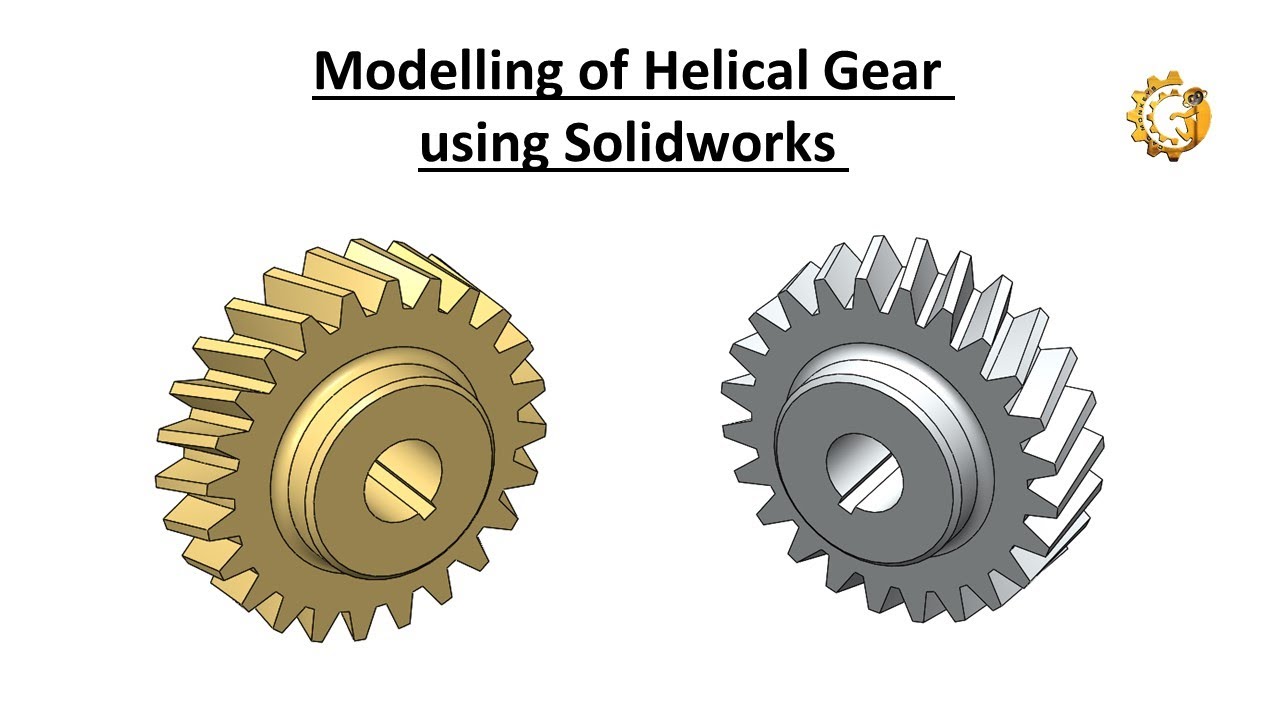 Modelling of Helical Gear using Solidworks
