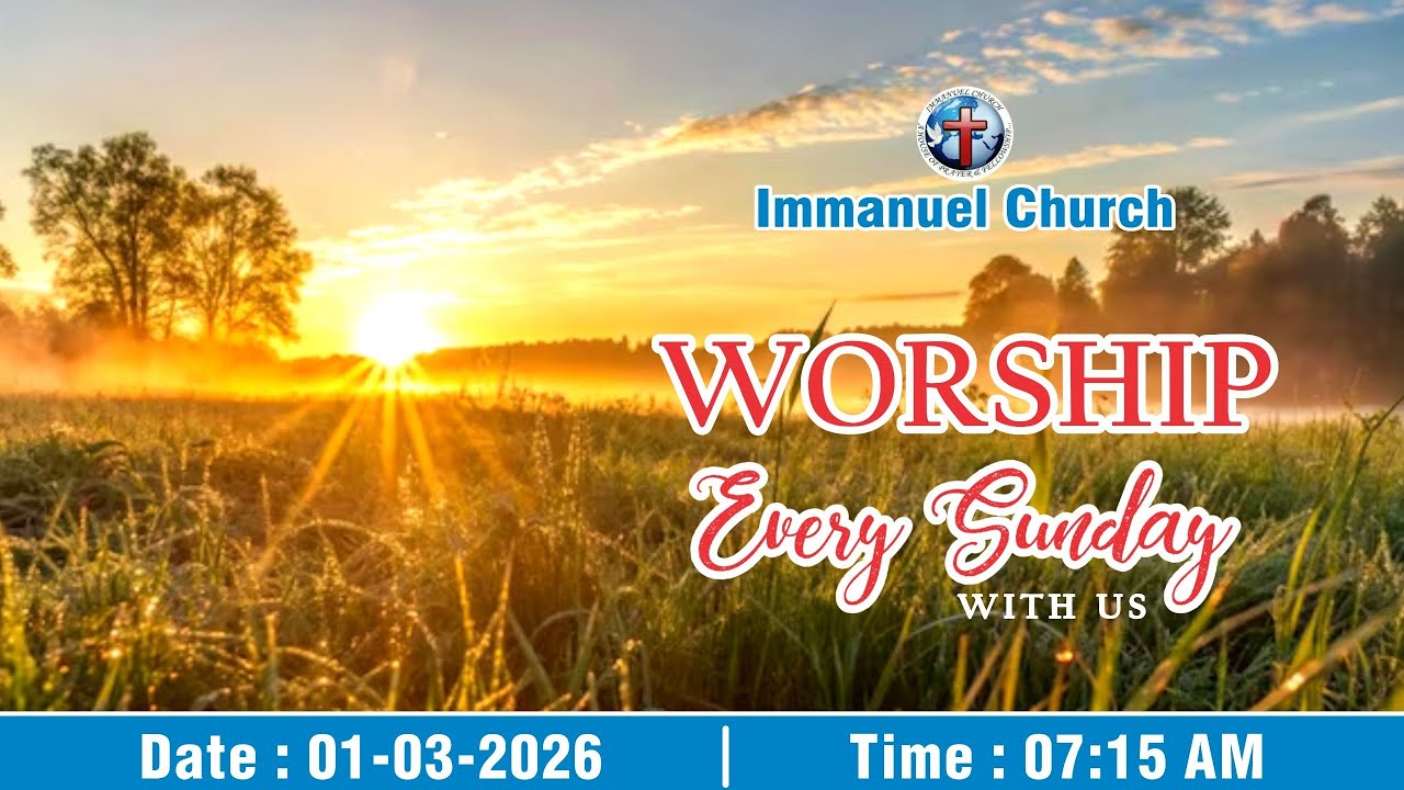 01-03-2026 / Sunday Service / Tamil & Hindi / Immanuel Church