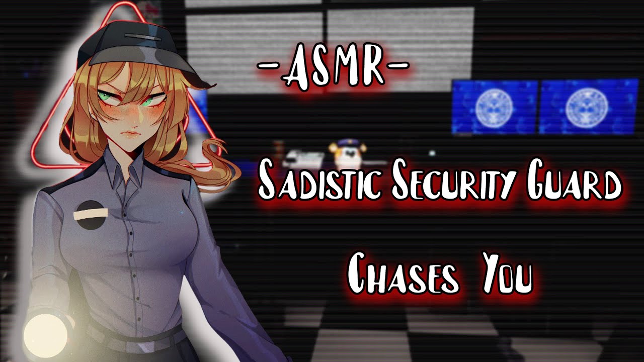 ASMR| [RolePlay] Sadistic Security Guard Chases You [EP1][F4M]