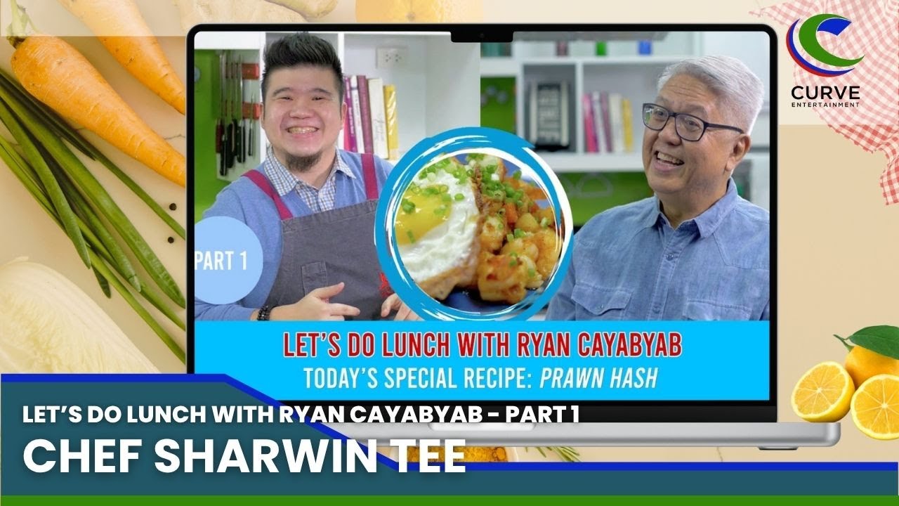 Chef Sharwin Tee | Let's Do Lunch with Ryan Cayabyab | Part 1