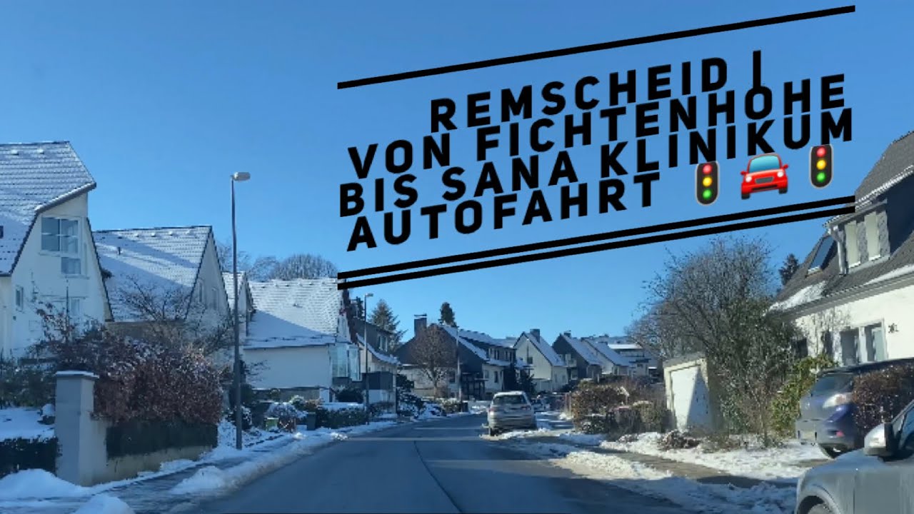 Remscheid ! Gehen Wir | Von Fichtenhöhe bis Sana Klinikum Autofahrt 【4K】
