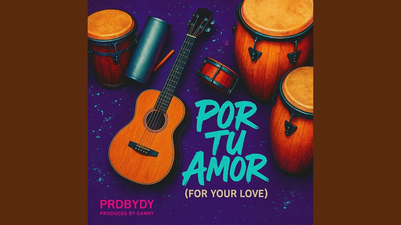 Por Tu Amor(For Your Love)