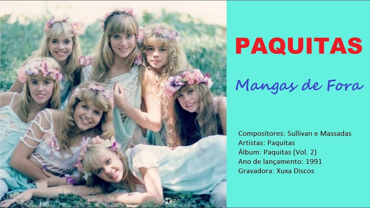 Paquitas - Mangas de Fora | Tema do filme 
