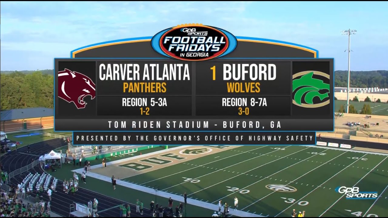 2023 Football Fridays in Georgia: Carver-Atlanta vs. Buford